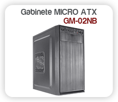 Gabinete Micro ATX GM-02NB